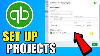 How To Set Up And Use Projects In QuickBooks Online (2026) (Complete Guide)