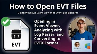 EVT Files: How to Open Windows Event Viewer Log Files