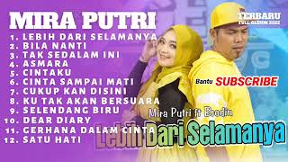 Lebih Dari Selamanya   Mira Putri ft Brodin Ageng Musik Full Album Terbaru