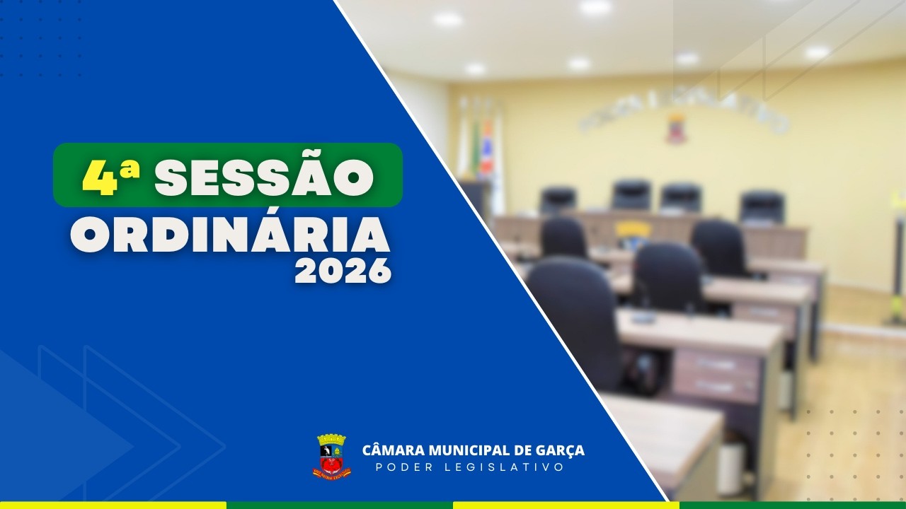 4ª Sessão Ordinária de 2026
