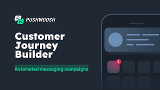 Marketing automation with Pushwoosh Customer Journey Builder