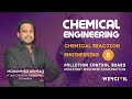 POLLUTION CONTROL BOARD I CHEMICAL ENGINEERING I CHEMICAL REACTION ENGINEERING- Part:6