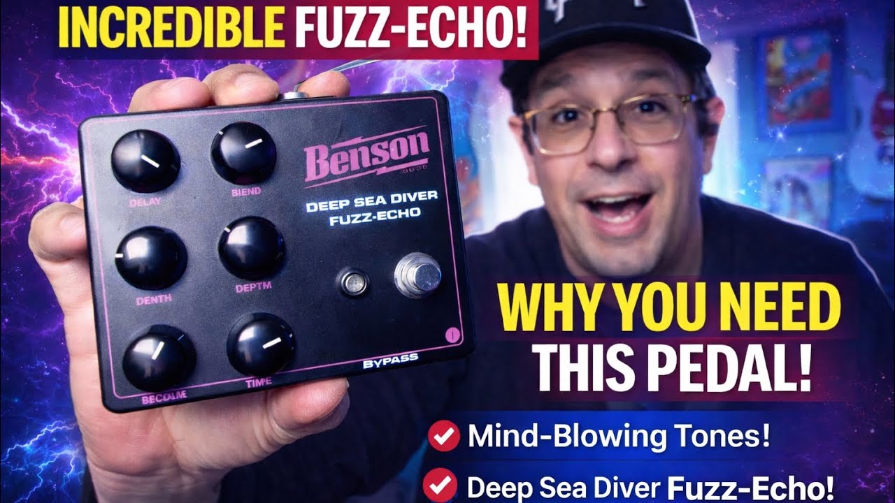 This Pedal Changed How I Use Fuzz | Benson Deep Sea Diver Fuzz