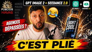 La Fin Des Agences Pub ? Gpt Image 2 Seedance 2.0 Changent Tout