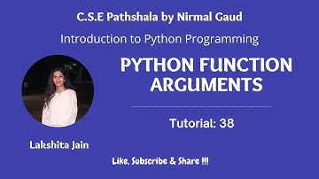 Python Function Arguments: Tutorial 38