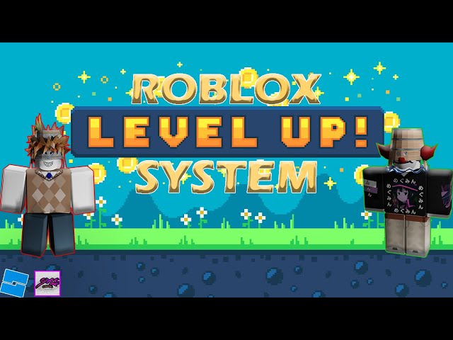 Roblox How To  Creating your first Stats and Levels System! Part 2 