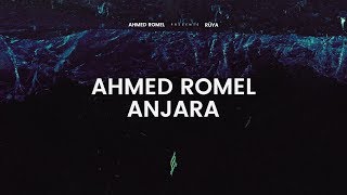 Ahmed Romel - Anjara