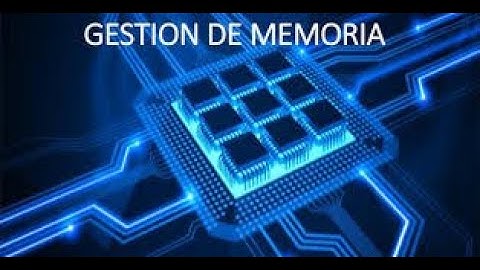 Gestión de memoria