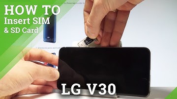 How to Insert SIM and SD Card into LG V30 - Nano SIM & Micro SD Slot |HardReset.Info