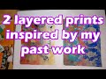 2 layered gelli prints