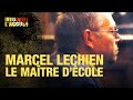 Faites entrer laccus  marcel lechien le matre dcole