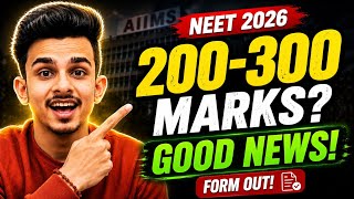 NEET 2026 Low Score? 😭 200-300 Marks to AIIMS 😱 | Latest Update 