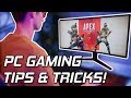 8 PC Gaming TIPS And TRICKS To Make Your Computer Even Better! 😎