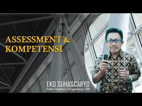 Assessment dan Kompetensi