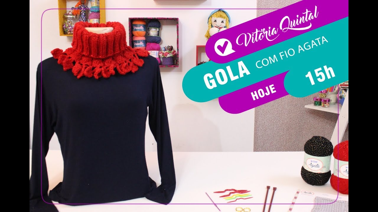 Aprenda a fazer uma Gola com Vitória Quintal