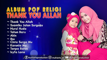 Full Album Thank You Allah - Wafiq Azizah