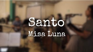 Video thumbnail of "Santo - Misa Luna"