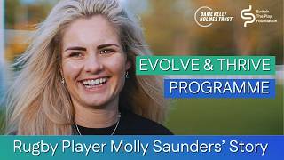 Evolve & Thrive Programme: Rugby Player Molly Saunders' Story