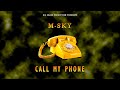 M sky  call my phoneofficial visualizer