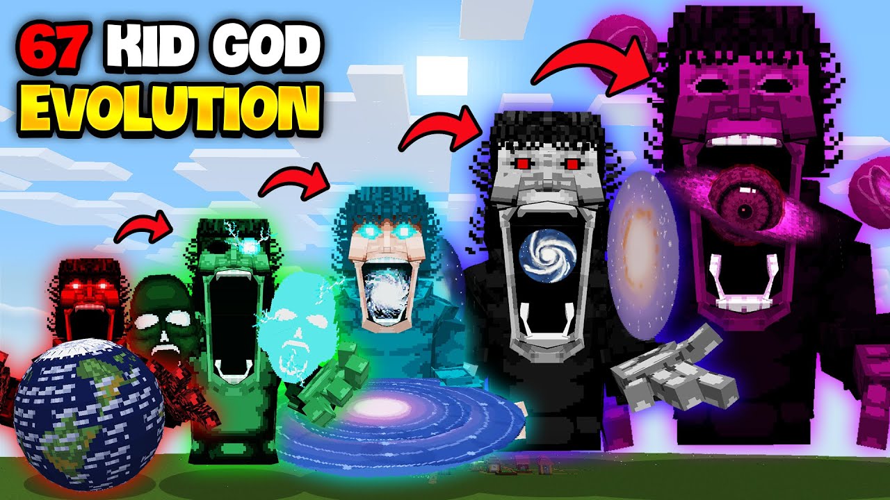 Minecraft Nhưng TIẾN HÓA 67 Kid GOD PHASE 9999999