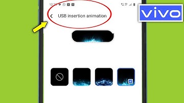 USB insertion animation settings | vivo y29 & t4x