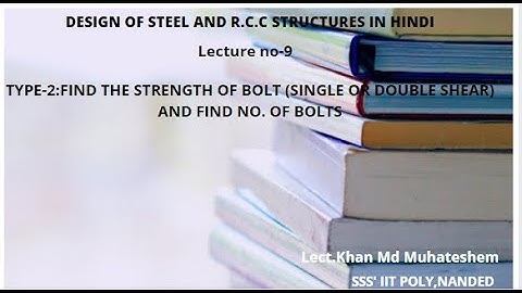 Design of steel and R.C.C structures in hindi chp-2 lecture-9