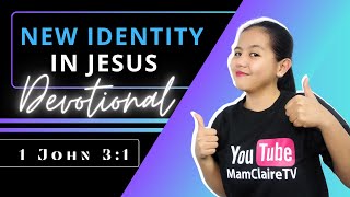 NEW IDENTITY IN JESUS – Daily Devotional  screenshot 2