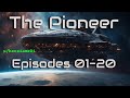 Hfy reddit stories the pioneer omnibus  episodes 0120