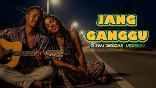 JANG GANGGU | SHINE OF BLACK - SLOW REGGAE VERSION