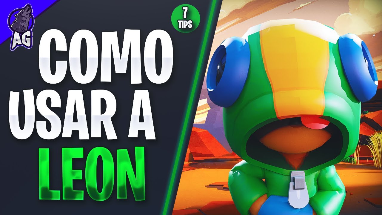 Como Usar A Leon Consejos Para Ganar Copas Con Leon Youtube - trucos para que te coque leon en brawl star