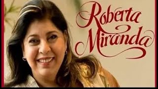 ROBERTA MIRANDA✨MAIORES SUCESSOS PRA RECORDAR boleros pt03 #sertanejo #arrocha #sofrencia