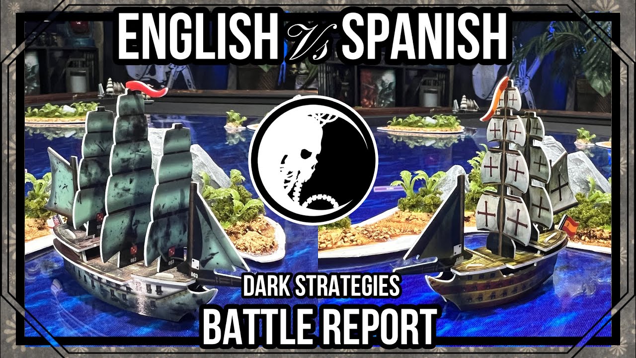 Pirates of the Cursed Seas Battle Report + English vs Spanish + 40 Points
