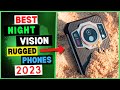 (BEST NIGHT VISION RUGGED PHONE 2023) Top 5 Best Night Vision Rugged Phones 2023 (Top 2 are INSANE!)