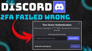 How To Fix Discord 2FA Failed Wrong Two Factor Authentication Code In Windows