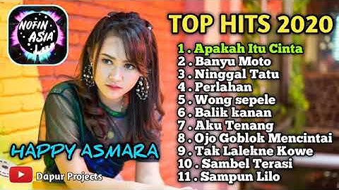 DJ APAKAH ITU CINTA - HAPPY ASMARA TERBARU FULL ALBUM 2020