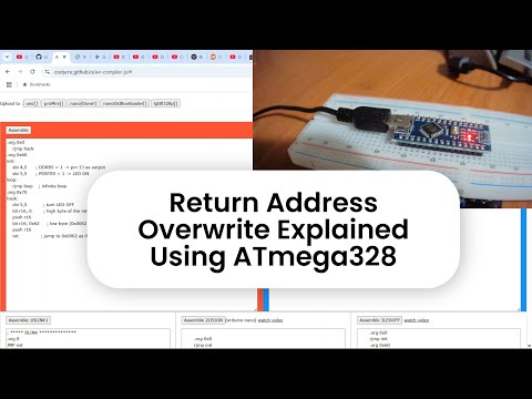 Understand an Advanced Attack with Simple Tools: Return Address Overwrite Explained Using ATmega328