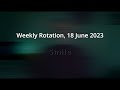 Weekly Rotation, 18/6/2023