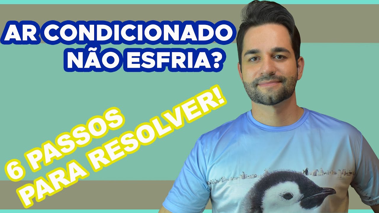 Ar condicionado não esfria… Resolva com 6 Dicas!