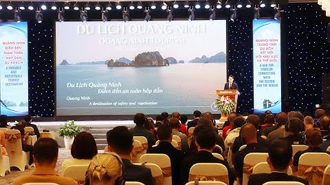 Hội nghị xúc tiến, quảng bá, thu hút đầu tư du lịch Quảng Ninh