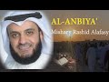 Surat AL ANBIYA' -  Syaikh Mishary Rashid Alafasy arab, latin, & terjemah