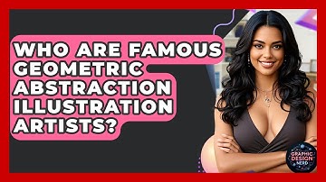 Who Are Famous Geometric Abstraction Illustration Artists? - Graphic Design Nerd