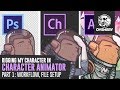 Character Animator Part1: Workflow, Setting up files