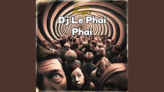 Download Lagu Dj Le Phai Phai (Budots)