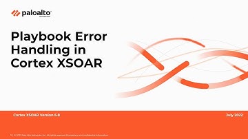 Cortex XSOAR How-To Video: Playbook Error Handling in 6.8