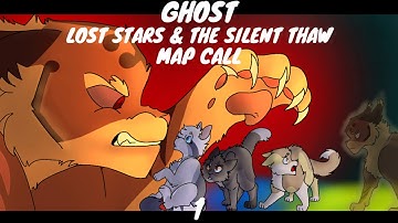 GHOST - WARRIOR CATS THE BROKEN CODE MAP CALL | CLOSED | THUMBNAIL CONTEST OPEN AS OF 06/23