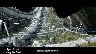 Elysium - Heading To Elysium | Epic Extended Edition