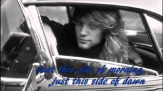 Bon Jovi The Radio Saved My Life Tonight Lyrics