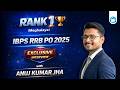 IBPS RRB PO 2025 Rank 1 from Meghalaya | Exclusive Interview with Anuj Kumar Jha | Oliveboard