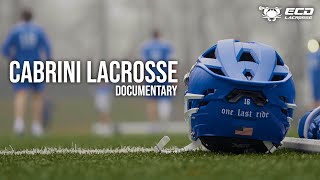 | a Cabrini Lacrosse Documentary