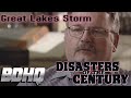 Disasters of the Century - Season 3 - Episode 29 - Great Lakes Storm | Ian Michael Coulson